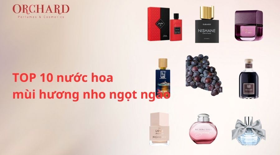 Nước hoa mùi hương nho